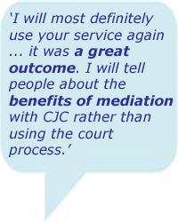 Testimonial from a party to a CJC mediation.